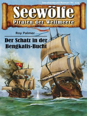 cover image of Seewölfe--Piraten der Weltmeere 124